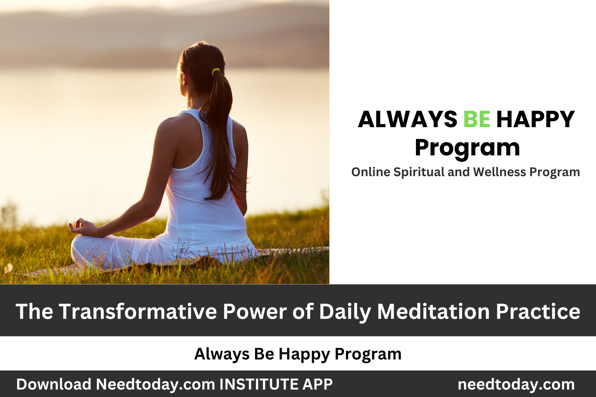 The Transformative Power of Daily Meditation Practice