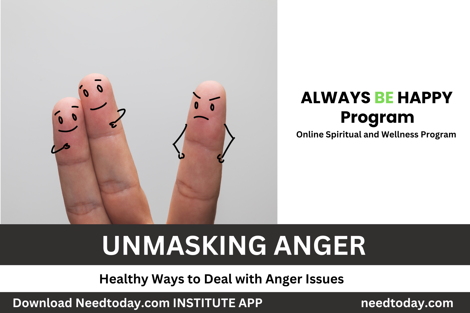 Unmasking Anger: Healthy Ways to Deal with Anger Issues